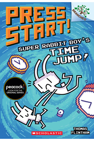 Scholastic Super Rabbit Boy's Time Jump!: A Branches Book (Press Start! #9), ...