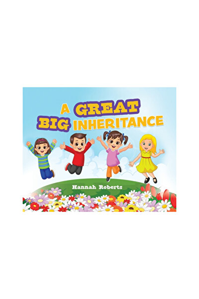 Xulon Pr A Great Big Inheritance