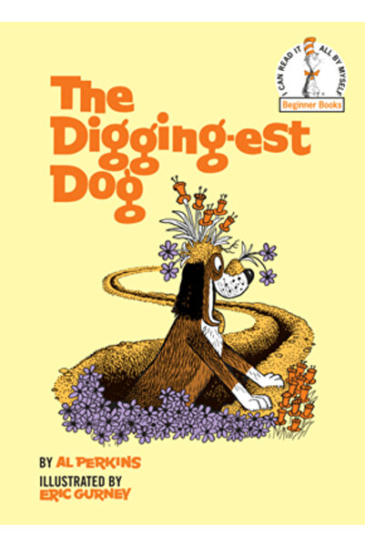 Random House (Ny) The Digging-Est Dog