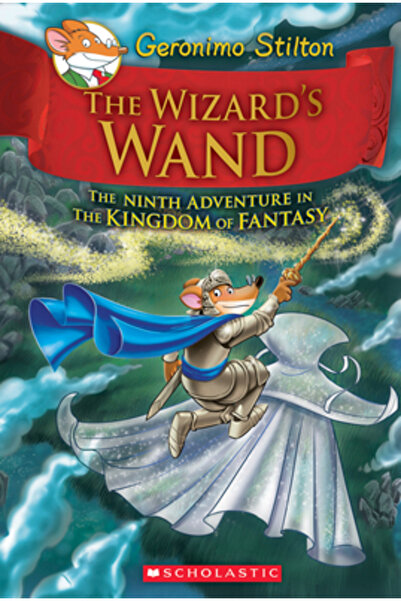 BIBLIOBAZAAR The Wizard's Wand (Geronimo Stilton and the Kingdom of Fantasy #9)