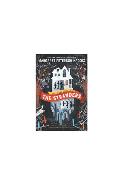 Katherine Tegen Books Greystone Secrets #1: The Strangers