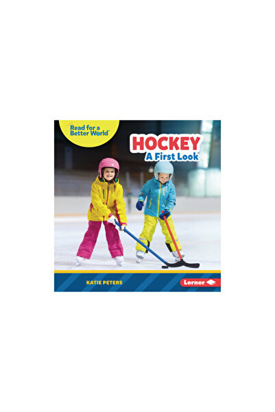 Lerner Pubn Hockey: A First Look