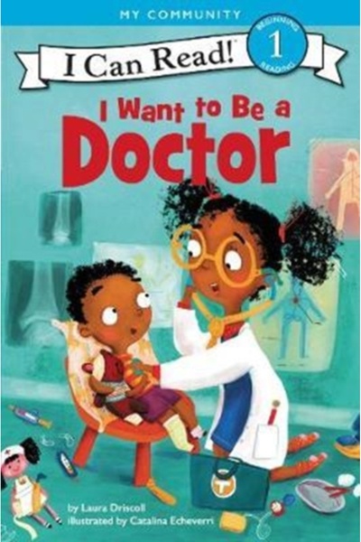 Harper Collins I Want to Be a Doctor