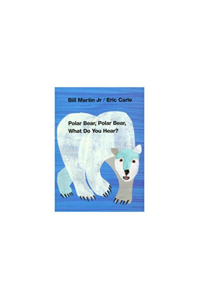 Henry Holt & Co Polar Bear, Polar Bear, What Do You Hear?