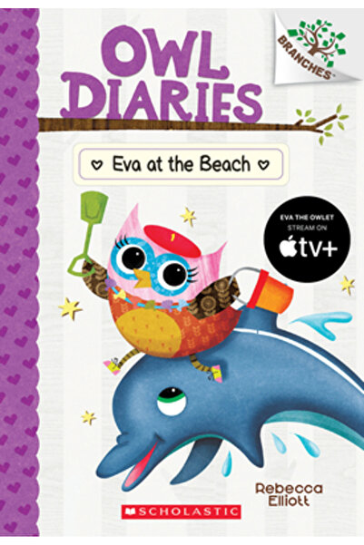 Scholastic Eva at the Beach: A Branches Book (Owl Diaries #14), Volume 14