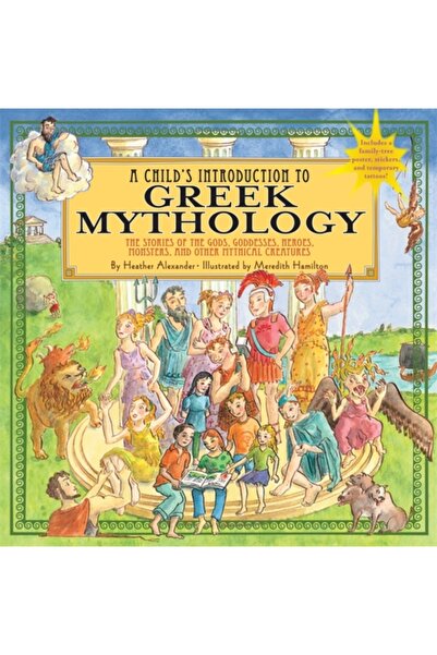 Celebra A Child's Introduction to Greek Mythology: The Stories of the Gods, G...