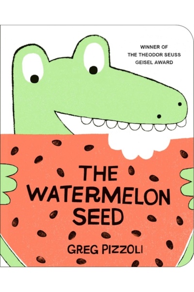 Wiley-Blackwell The Watermelon Seed [Board Book]