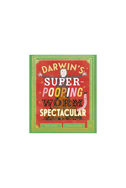Wide Eyed Ed Darwin's Super-Pooping Worm Spectacular