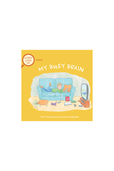 Sourcebooks Explore My Busy Brain: A First Look at ADHD