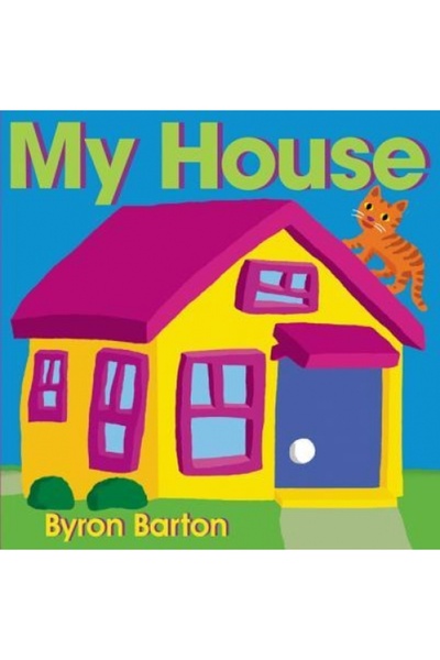 Greenwillow My House Board Book