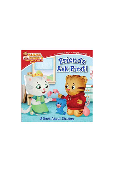 Simon Spotlight Friends Ask First!: A Book about Sharing