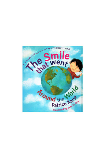 Devorss & Co The Smile That Went Around the World: New Revised Edition