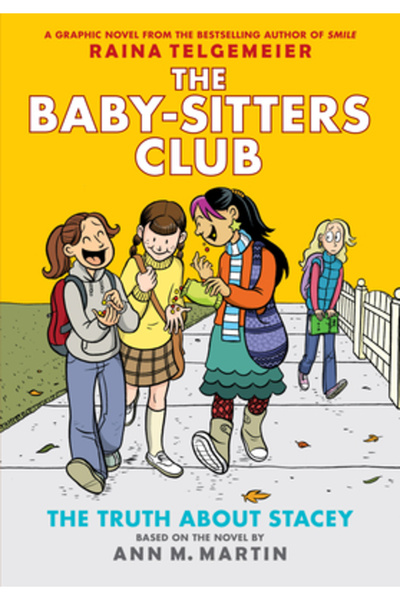 Graphix The Baby-Sitters Club #2: The Truth about Stacey (Full Color Edition)