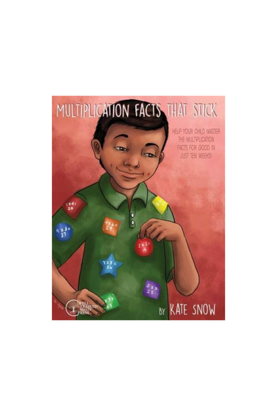 Well Trained Mind Pr Multiplication Facts That Stick: Help Your Child Master ...