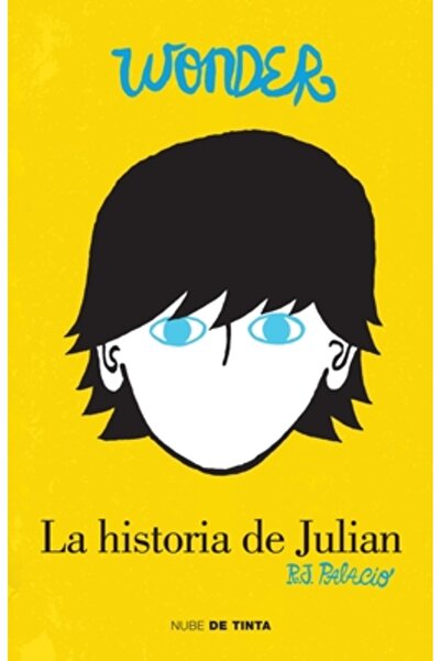 Nube de Tinta Wonder: La Historia de Julian (the Julian Chapter: A Wonder Story)