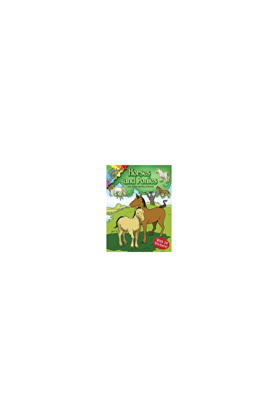 Dover Publications Horses and Ponies [With 24 Stickers]