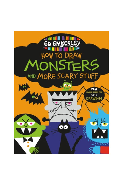 Little Brown & Co Inc Ed Emberley's How to Draw Monsters and More Scary Stuff