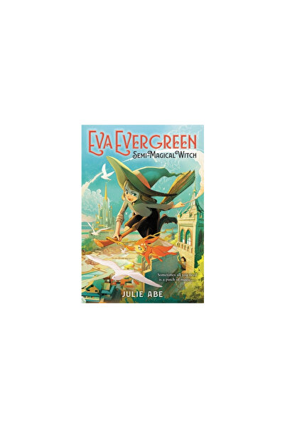 Little Brown Books For Young R Eva Evergreen, Semi-Magical Witch