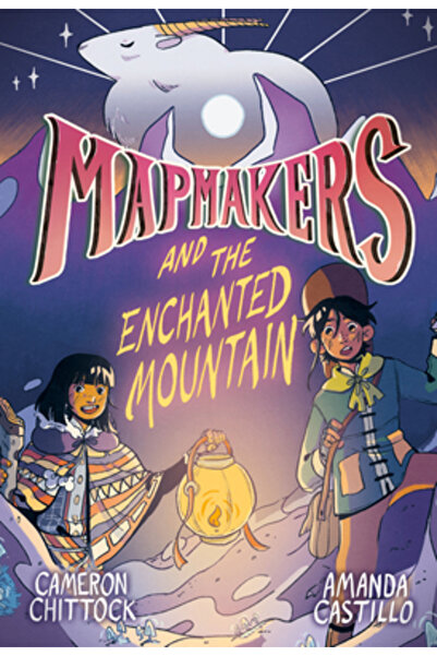 Rh Graphic Mapmakers and the Enchanted Mountain: (A Graphic Novel)
