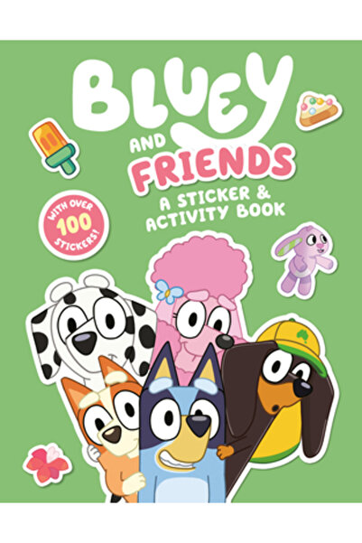Penguin Young Readers Licenses Bluey and Friends: A Sticker & Activity Book