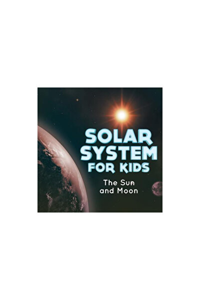 Cooking Genius Solar System for Kids: The Sun and Moon