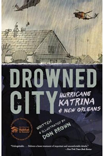 Houghton Mifflin Drowned City: Hurricane Katrina and New Orleans