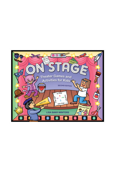 Echo Lib On Stage: Theater Games and Activities for Kids