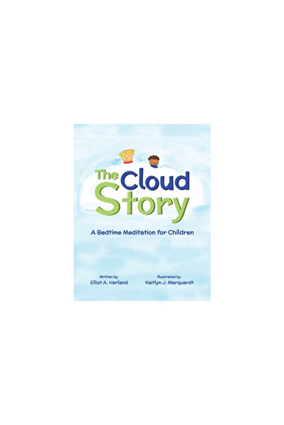 Halo Pub Intl The Cloud Story: A Bedtime Meditation for Children