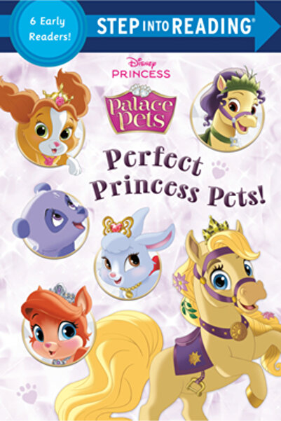 Random House Disney Perfect Princess Pets! (Disney Princess: Palace Pets)