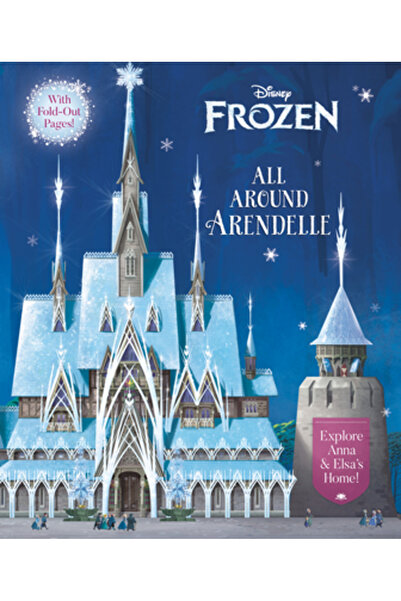 Random House Disney All Around Arendelle (Disney Frozen)