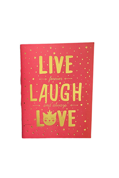 Dörtel Tedarik Unlined Notebook with the Theme of'Live Forever, Laugh and Always Love'