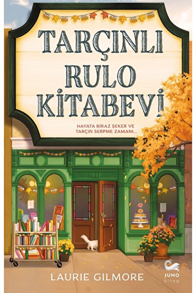 JUNO KİTAP TARÇINLI RULO KİTABEVİ - Laurie Gilmore