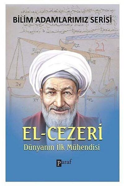 Literatürk Academia El-Cezeri Dünyanın İlk Mühendisi - Ali Kuzu
