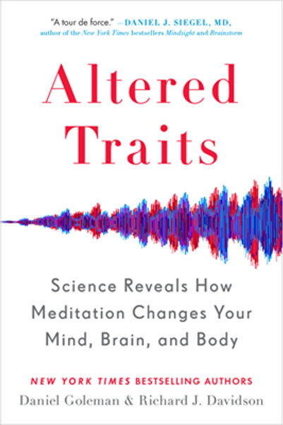 Avery Pub Group Altered Traits: Science Reveals How Meditation Changes Your Mind, Brain, and Body