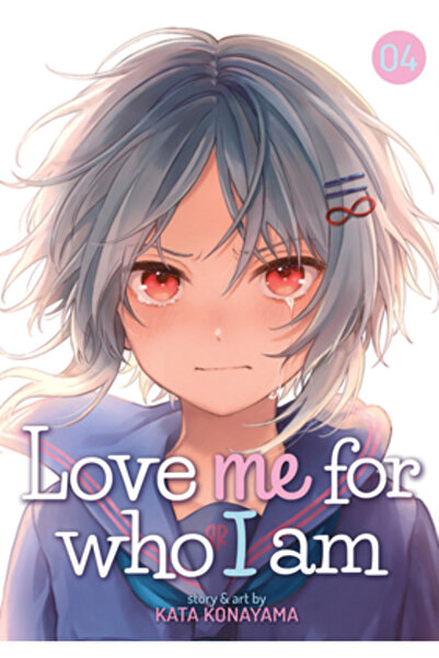 Seven Seas Pr Love Me for Who I Am Vol. 4