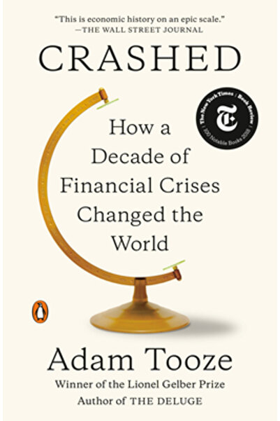 Penguin Group Crashed: How a Decade of Financial Crises Changed the World