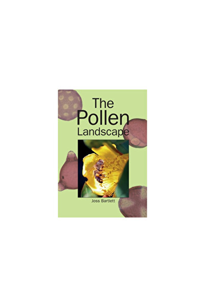 Northern Bee Books The Pollen Landscape