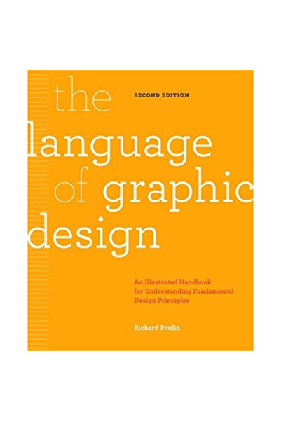 Rockport Publ The Language of Graphic Design Revised and Updated: An Illustra...