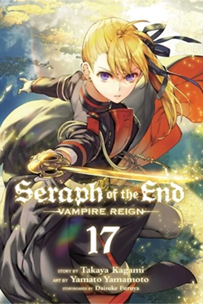 Viz LLC Seraph of the End, Vol. 17