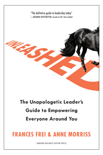 Harvard Business Review Pr Unleashed: The Unapologetic Leader's Guide to Empo...