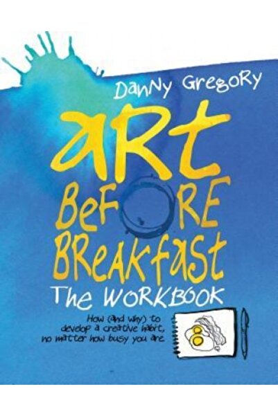 Hmh School Restricted Art Before Breakfast: The Workbook