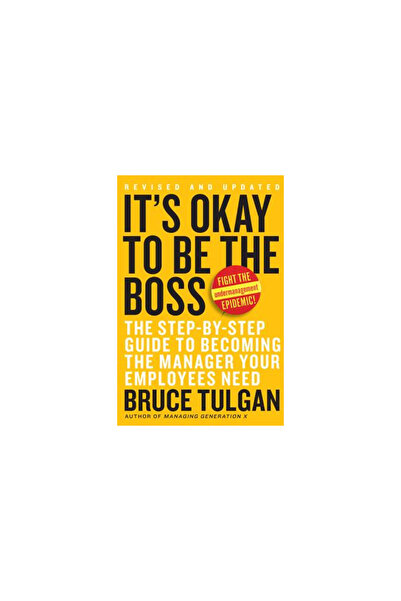 Collins It's Okay to Be the Boss: The Step-By-Step Guide to Becoming the Mana...