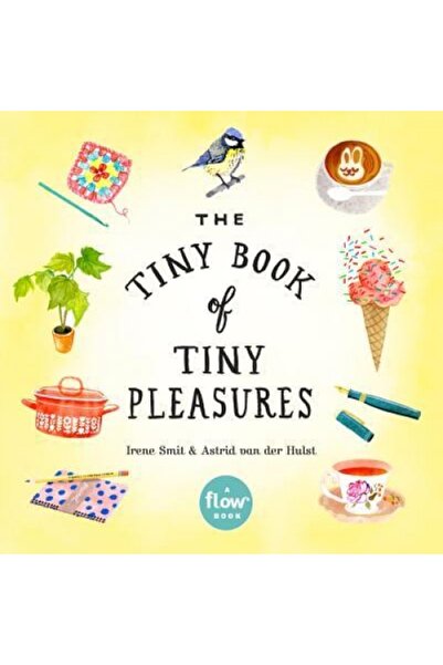 Academic Pr Inc The Tiny Book of Tiny Pleasures
