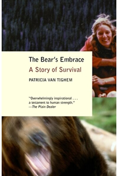 Anchor Books The Bear's Embrace: A Story of Survival
