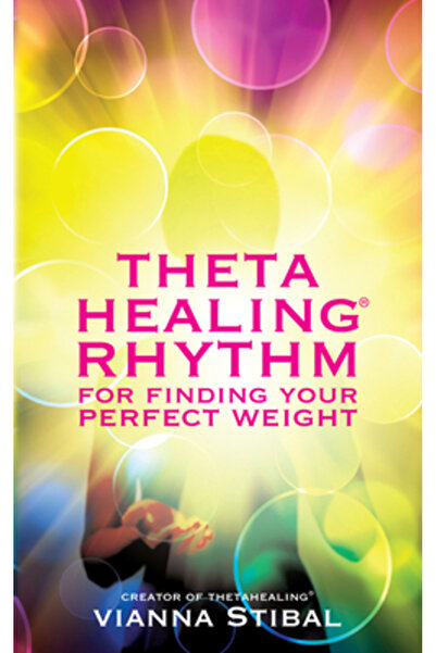 Hay House Thetahealing: Rythym for Finding Your Perfect Weight