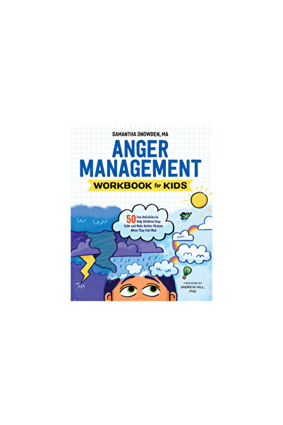 Althea Pr Anger Management Workbook for Kids: 50 Fun Activities to Help Child...