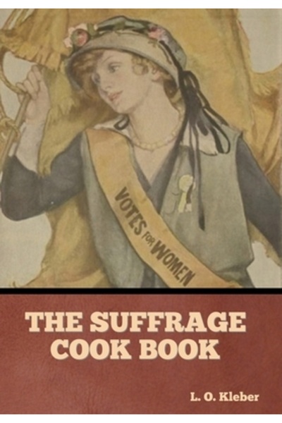 Bibliotech Pr The Suffrage Cook Book