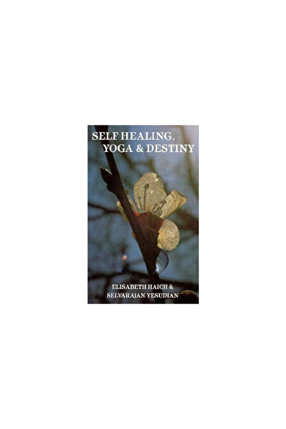 Aurora Press Self Healing, Yoga and Destiny