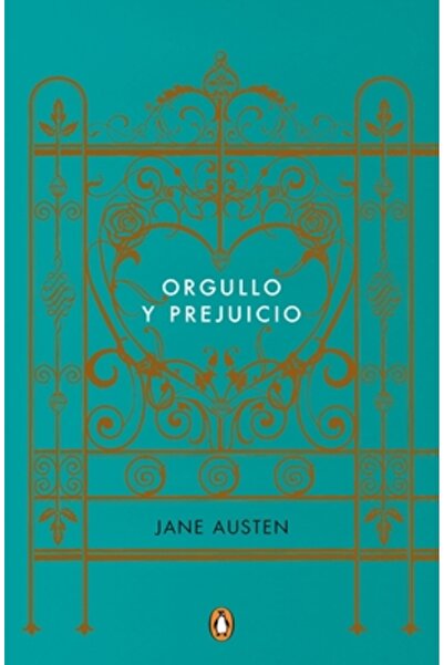 Penguin Clasicos Orgullo y Prejuicio (Edicion Conmemorativa) / Pride and Prejudice (Commemorative Edition)