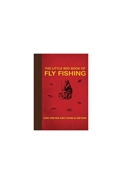 Skyhorse Publishing The Little Red Book of Fly Fishing: 250 Tips to Make You ...